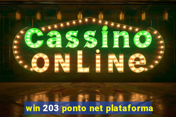 win 203 ponto net plataforma